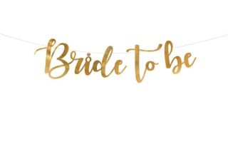 Банер за моминско парти Bride to be златен